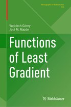 Monographs in Mathematics- Functions of Least Gradient