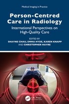 Medical Imaging in Practice- Person-Centred Care in Radiology