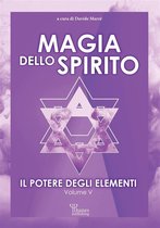 Il Potere degli Elementi 5 - Magia dello Spirito