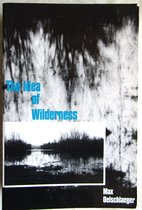 The Idea of Wilderness