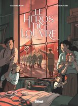Le héros du Louvre 3 - Le Héros du Louvre - Tome 03