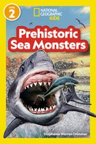 National Geographic Readers- National Geographic Readers Prehistoric Sea Monsters (Level 2)