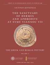ISAW Monographs-The Sanctuary of Hermes and Aphrodite at Syme Viannou VII, Vol. 2