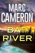 An Arliss Cutter Novel- Bad River