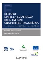 Estudios - Estudios sobre la estabilidad en el empleo: una perspectiva jurídica
