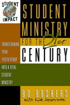 Student Ministry for the 21st Century