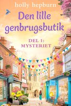 Den lille genbrugsbutik 1 - Den lille genbrugsbutik 1: Mysteriet