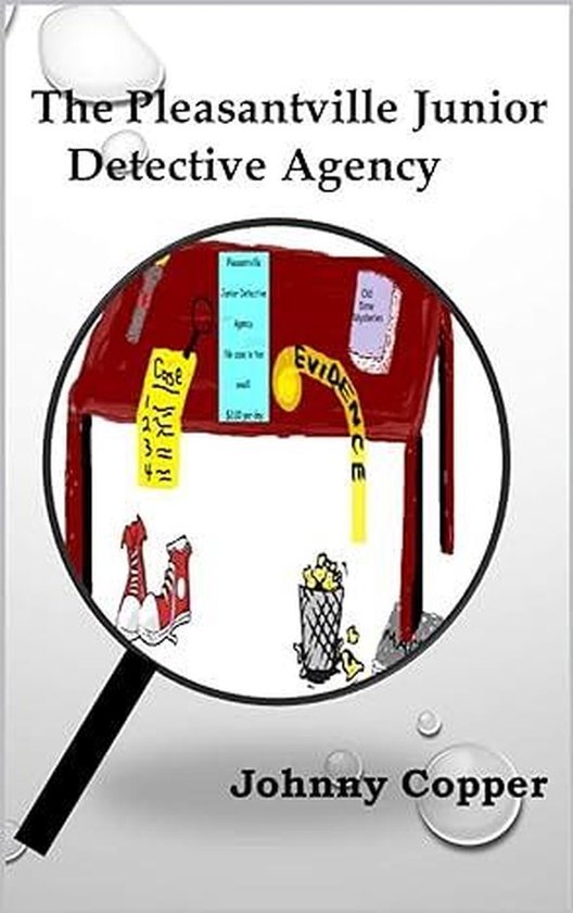 Book 1 The Pleasantville Junior Detective Agency (ebook), Johnny