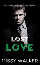 Elite Men of Manhattan Series 3 - Lost Love