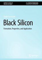 Synthesis Lectures on Materials and Optics - Black Silicon