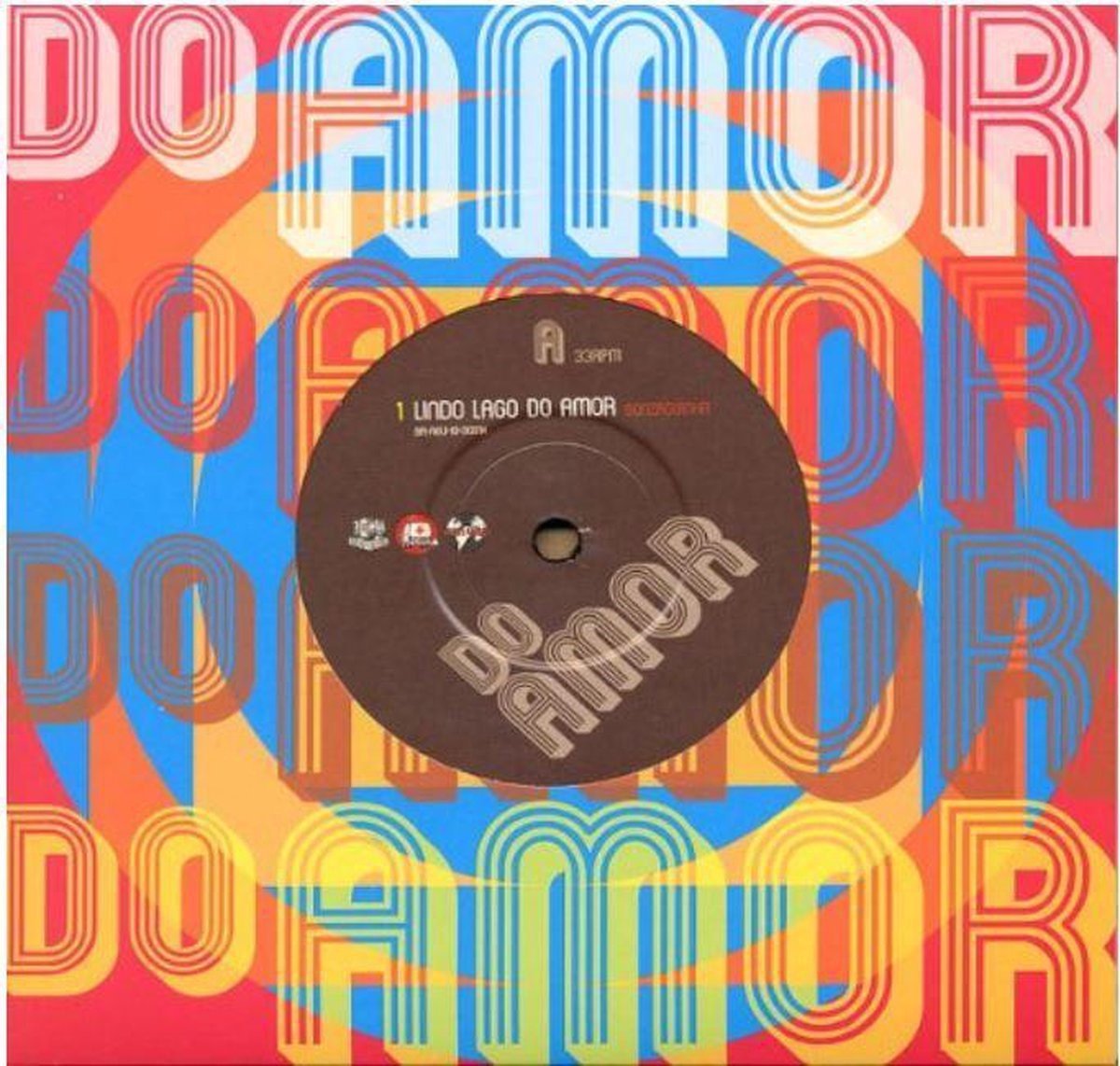 Do Amor - Lindo Lago Do Amor (7" Single)