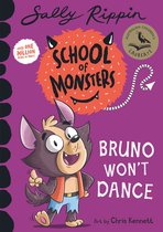 School of Monsters 13 - Bruno Won't Dance