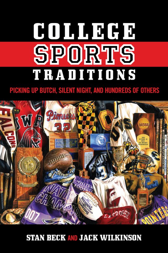 College Sports Traditions - cover