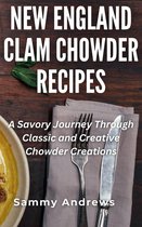 New England Clam Chowder Recipes