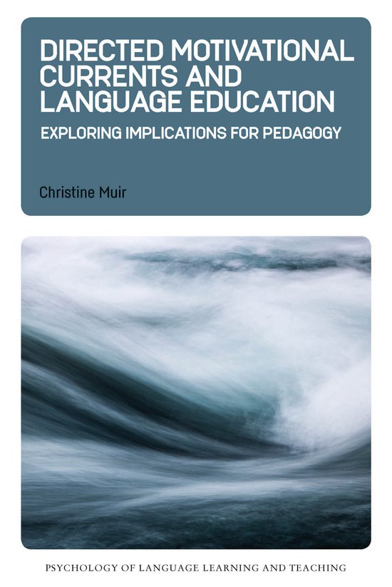 Directed Motivational Currents and Language Education - cover