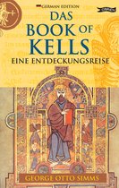 Exploring- Das Book of Kells