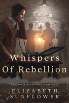 The Noble Resistance 2 - Whispers Of Rebellion