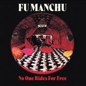 Fu Manchu - No One Rides for Free Lp Reissue