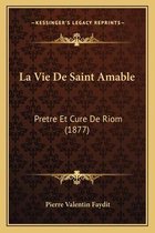 La Vie de Saint Amable