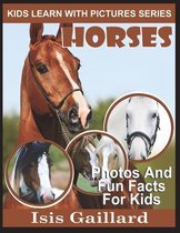 Kids Learn with Pictures- Horses