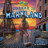 Horror in Maryland