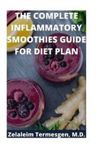 The Complete Inflammatory Smoothies Guide for Diet Plan