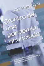 Cronica de una pandemia anunciada