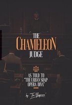 The Chameleon Judge