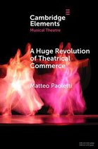 Elements in Musical Theatre-A Huge Revolution of Theatrical Commerce