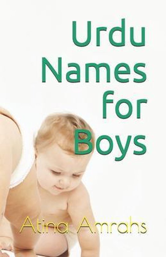 Urdu Names for Boys, Atina Amrahs 9798645279516 Boeken
