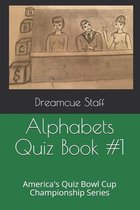 Alphabets Quiz Book #1