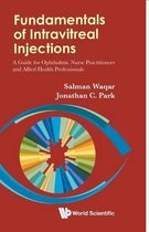 Fundamentals Of Intravitreal Injections