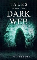 Dark Trilogy- Tales From The Dark Web