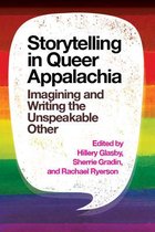 Storytelling in Queer Appalachia