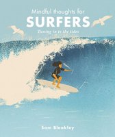 Mindful Thoughts - Mindful Thoughts for Surfers