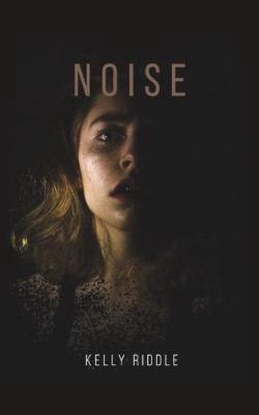Kelli M Riddle Noise, Kelly Riddle | 9781641829328 | Boeken | bol.com