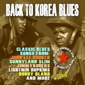 Various Artists - Back To Korea Blues. Black America And The Korean (CD)