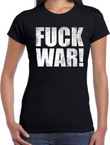 Fuck war protest t-shirt zwart voor dames - staken / protesteren / statement / demonstratie shirt XXL