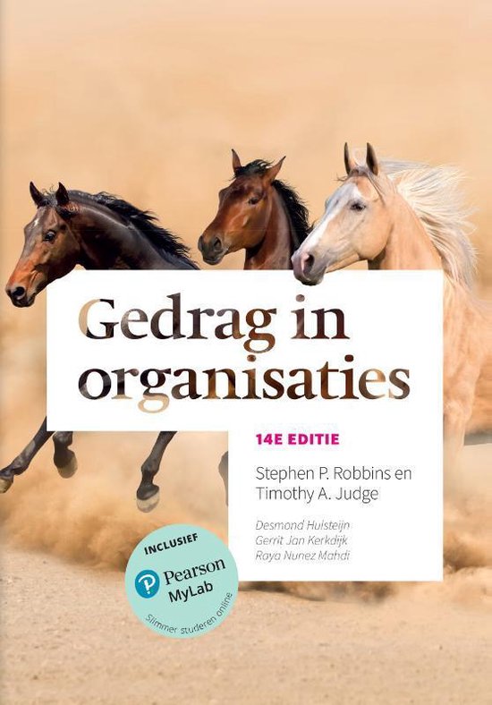 College aantekeningen Arbeids- en organisatiepsychologie   (IBKH1PAO)  Gedrag in organisaties, ISBN: 9789043037204