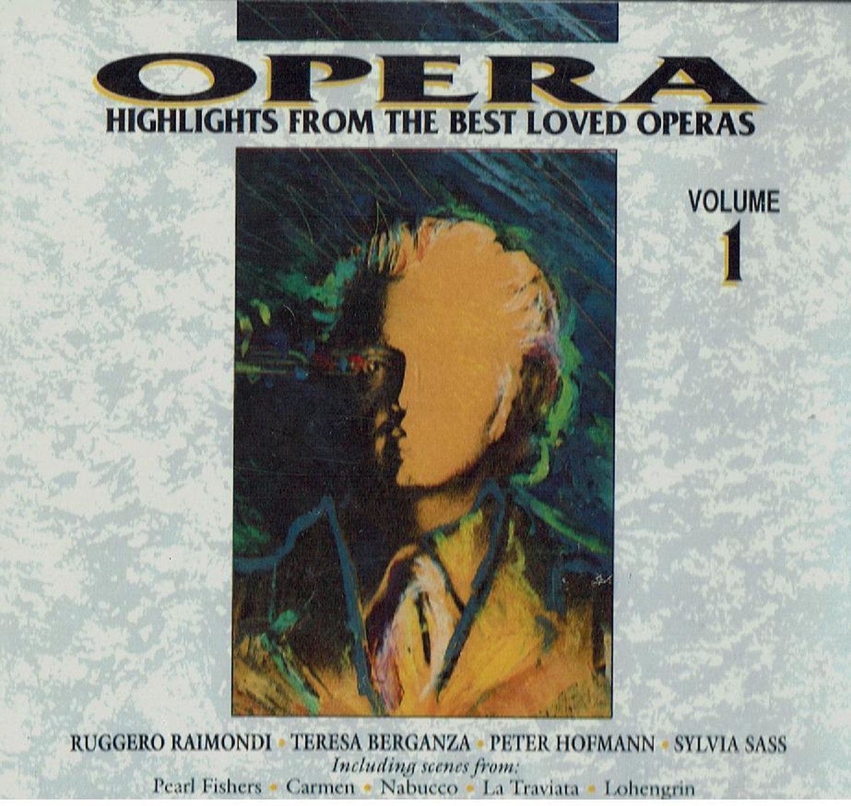 Opera - Highlights from the best loved operas - vol 1