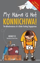 My Name is Not Konnichiwa