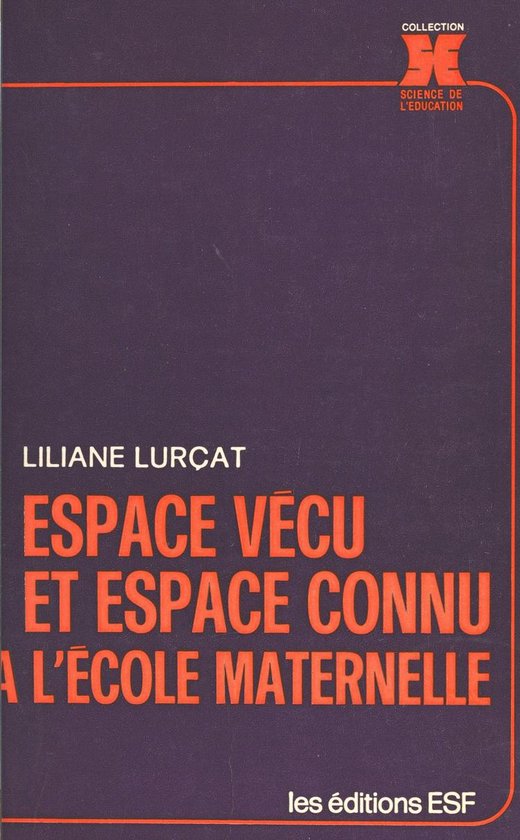 Espace vécu et espace connu à l'école maternelle - cover