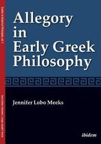 Allegory in Early Greek Philosophy