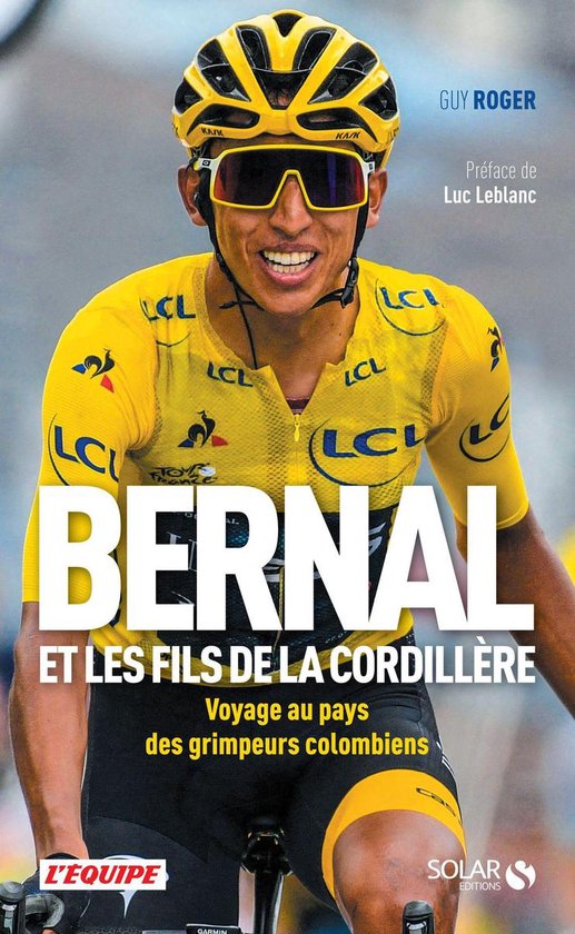 Bernal et les fils de la Cordillère - Voyage au pays des gr ... - cover