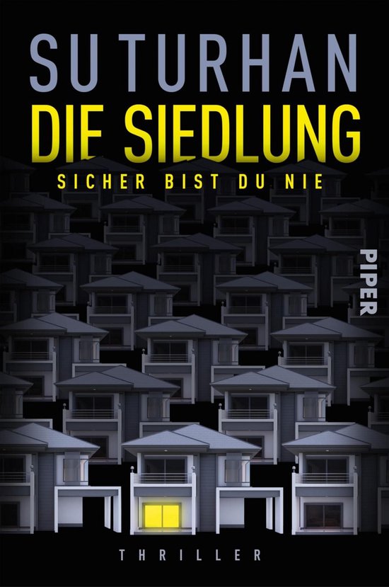 Die Siedlung – Sicher bist du nie - cover
