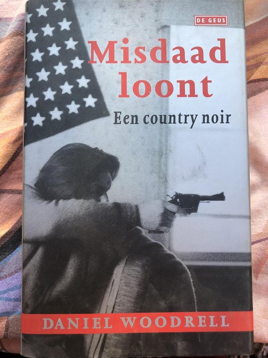 Misdaad loont - D. Woodrell | Do-index.org