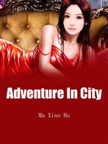 Volume 10 10 - Adventure In City