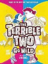 The Terrible Two 03 Go Wild