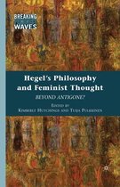 Breaking Feminist Waves- Hegel's Philosophy and Feminist Thought