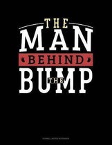 The Man Behind the Bump